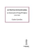 As Trovas do Bandarra na Restauração de Portugal Prodigiosa (1643/1644)