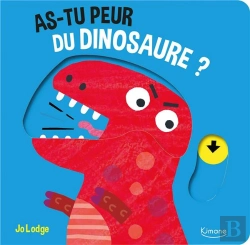 Bertrand.pt - As-Tu Peur Du Dinosaure ? - Avec Des Tirettes A Chaque Page