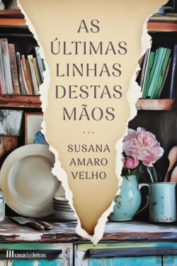 Bertrand.pt - As Últimas Linhas Destas Mãos