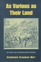 As Various As Their Land