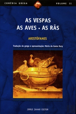 Bertrand.pt - As Vespas, As Aves, As Rãs