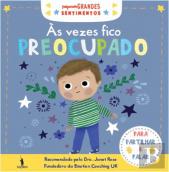 Às Vezes Fico Preocupado