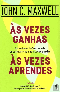 Bertrand.pt - Às Vezes Ganhas, Às Vezes Aprendes