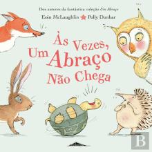 Às Vezes, um Abraço Não Chega
