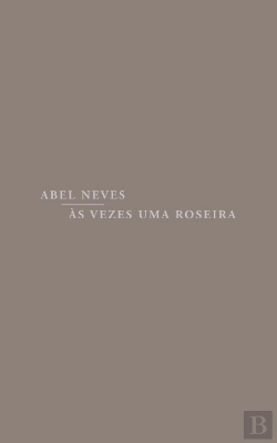 Bertrand.pt - Às Vezes uma Roseira