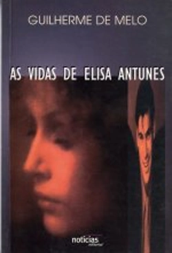 Bertrand.pt - As Vidas de Elisa Antunes