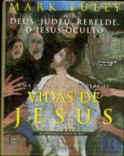 As Vidas de Jesus