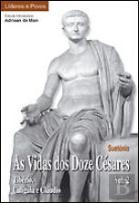 As Vidas dos Doze Césares - Vol. 2