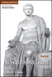 As Vidas dos Doze Césares - Vol. 2