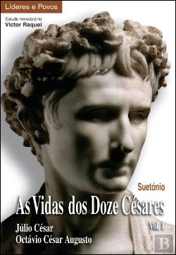 Bertrand.pt - As Vidas dos Doze Césares - Volume 1