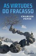 As Virtudes do Fracasso