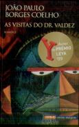 As Visitas do Dr. Valdez