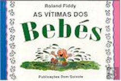 Bertrand.pt - As Vítimas dos Bebés