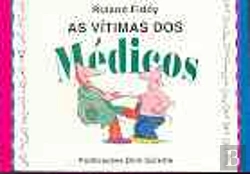 Bertrand.pt - As Vítimas dos Médicos