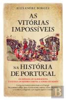 As Vitórias Impossíveis na História de Portugal