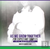 As We Grow Together Bible Study For Expectant Couples