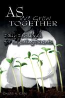 As We Grow Together Daily Devotional For Expectant Couples