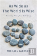 As Wide As The World Is Wise