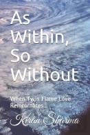 As Within, So Without