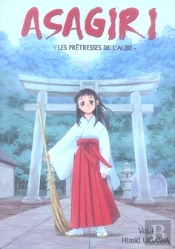 Asagiri, Les Prêtresses De L'Aube T.1