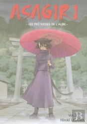 Asagiri, Les Prêtresses De L'Aube T.3