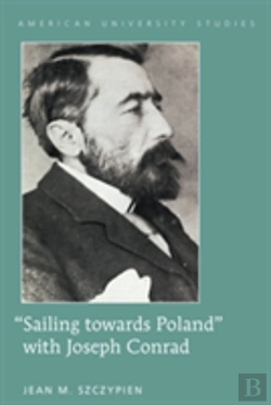 Bertrand.pt - Â«Sailing Towards Polandâ» With Joseph Conrad