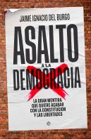 Asalto A La Democracia