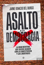 Asalto A La Democracia