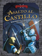 Asalto Al Castillo ('Mision Historia')(+10 Años)