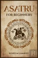 Asatru For Beginners