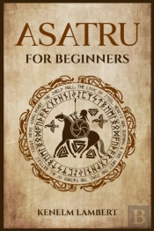 Asatru For Beginners