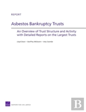 Asbestos Bankruptcy Trusts