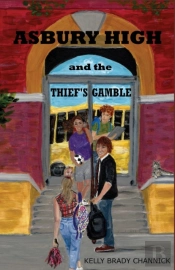 Asbury High And The Thief'S Gamble