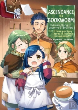 Bertrand.pt - Ascendance Of A Bookworm (Manga) Part 1 Volume 6