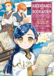 Ascendance Of A Bookworm (Manga) Part 3 Volume 3