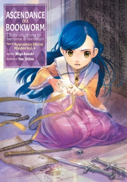 Bertrand.pt - Ascendance Of A Bookworm: Part 2 Volume 4