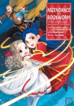 Bertrand.pt - Ascendance Of A Bookworm: Part 3 Volume 5