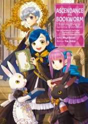 Ascendance Of A Bookworm: Part 4 Volume 6