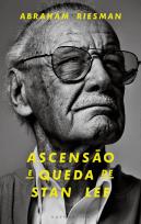 Ascensão e Queda de Stan Lee