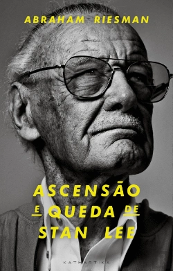 Bertrand.pt - Ascensão e Queda de Stan Lee