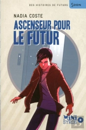 Ascenseur Pour Le Futur