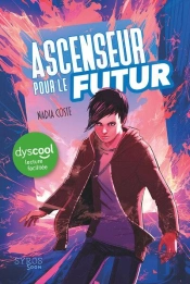 Ascenseur Pour Le Futur