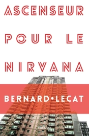 Ascenseur Pour Le Nirvana