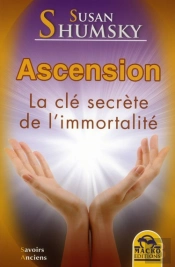 Ascension - Connectez-Vous Aux Maitres Immortels