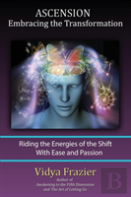 Ascension - Embracing The Transformation