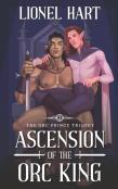 Ascension Of The Orc King