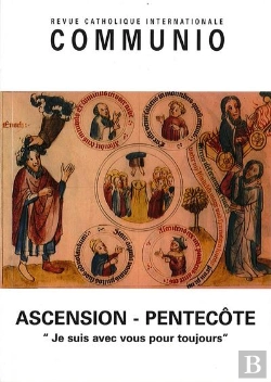Bertrand.pt - Ascension-Pentecôte - Communio N°213-214 : Revue Catholique Internationale Communio
