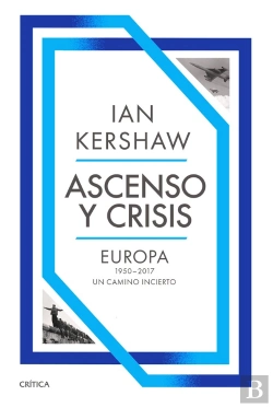 Bertrand.pt - Ascenso Y Crisis