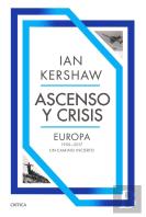 Ascenso Y Crisis