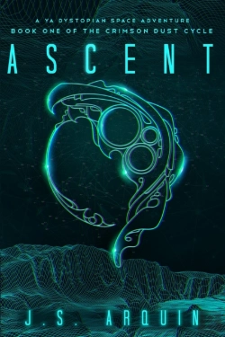 Bertrand.pt - Ascent: A Ya Dystopian Space Adventure